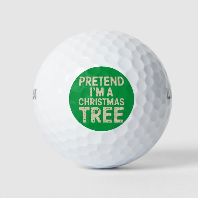 Pretend I'm A Christmas Tree Christmas Costume  Golf Balls (Front)