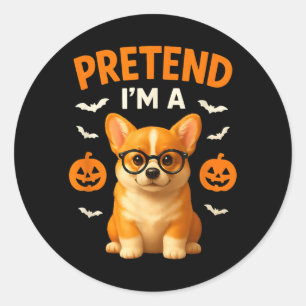 Pretend Im A Corgi Funny Halloween Dog Outfit Classic Round Sticker