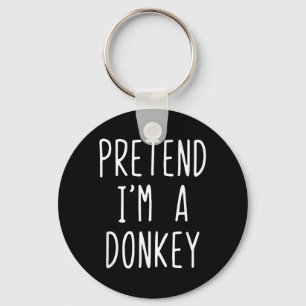 Pretend Im A Costume Halloween Funny Lazy Kids Key Ring