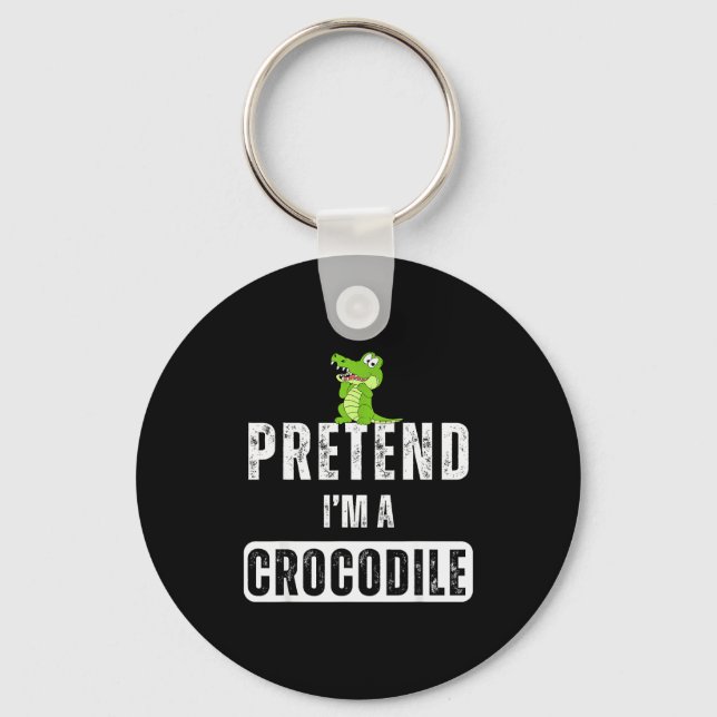 Pretend I'm A Crocodile Lazy Halloween Easy Costum Key Ring (Front)