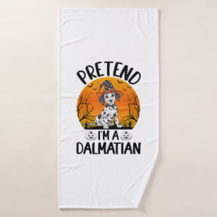 Pretend i'm a Dalmatian Dog Halloween (3) Bath Towel