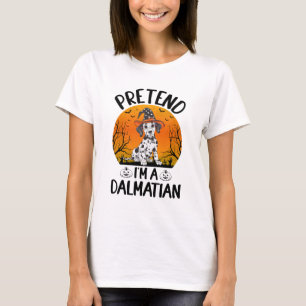 Pretend i'm a Dalmatian Dog Halloween (3) T-Shirt