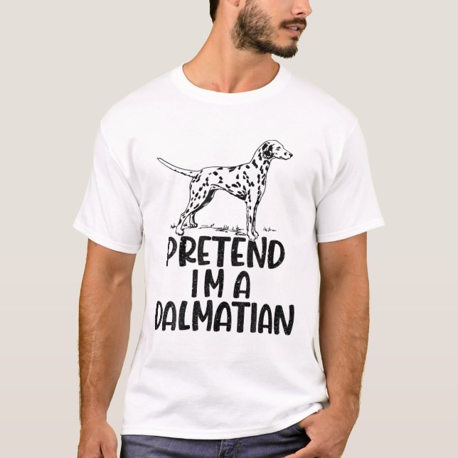 Pretend I'm A Dalmatian Halloween Costume Adult Ki T-Shirt (Front)