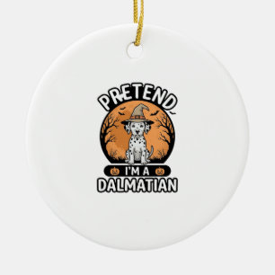 Pretend Im a Dalmatian Halloween Dog Design_1 Ceramic Tree Decoration