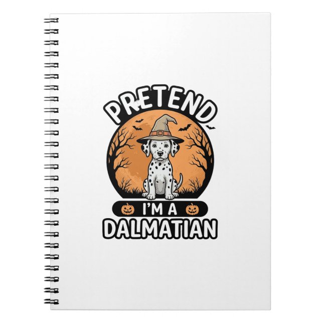 Pretend Im a Dalmatian Halloween Dog Design_1 Notebook (Front)