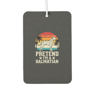 Pretend I'm A Dalmatian Retro Dog Car Air Freshener