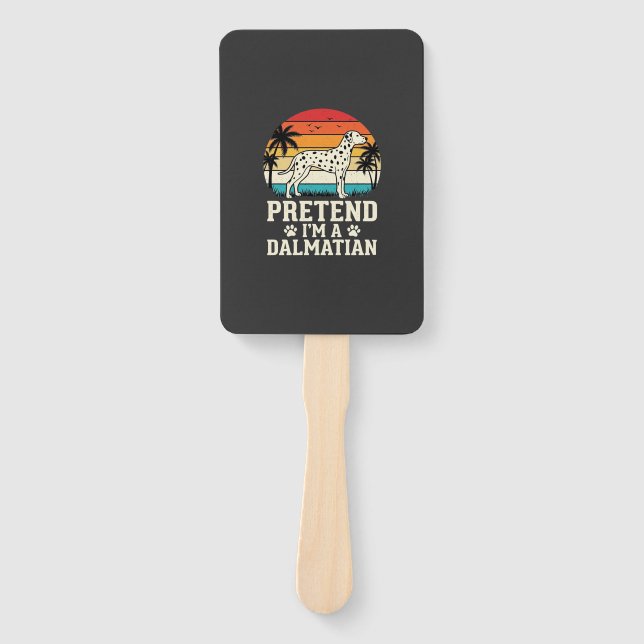 Pretend I'm A Dalmatian Retro Dog Hand Fan (Front)