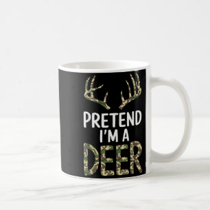 Pretend I'm A Deer Lazy Mens Womens Funny Hallowee Coffee Mug