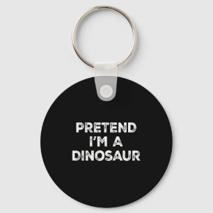 Pretend I'm A Dinosaur Lazy Halloween Costume Key Ring