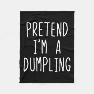 Pretend I'm A Dumpling Costume Halloween Lazy Easy Fleece Blanket