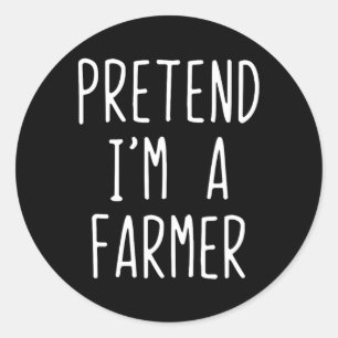 Pretend I'm A Farmer Costume Halloween Funny Lazy Classic Round Sticker