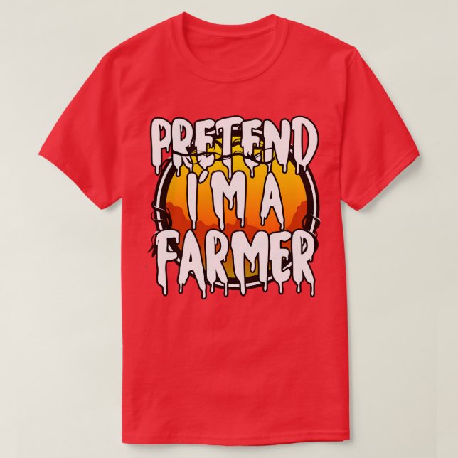 Pretend Im A Farmer Funny Lazy Halloween Costume L T-Shirt (Design Front)