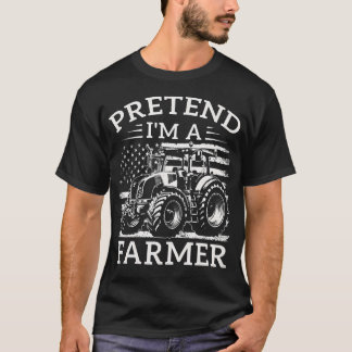 Pretend I'M A Farmer Halloween Farming Costume Tra T-Shirt