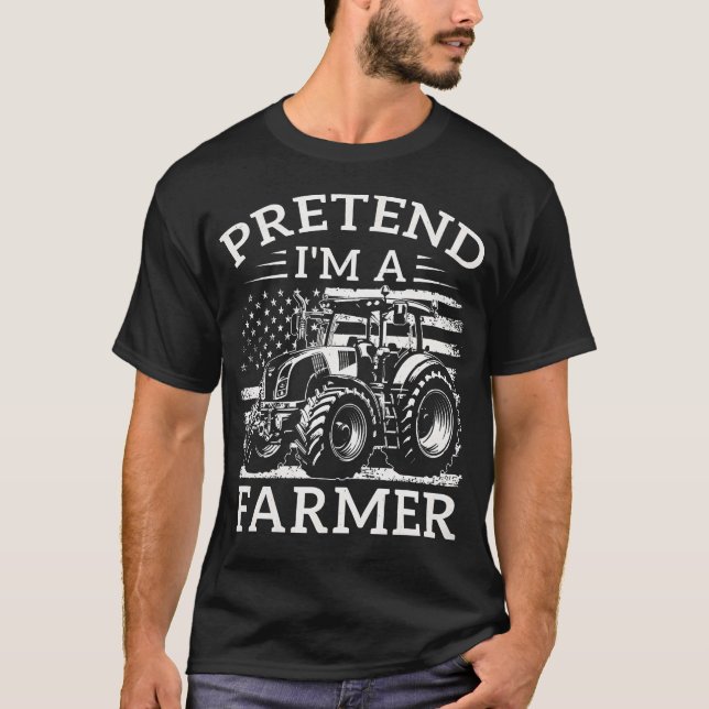 Pretend I'M A Farmer Halloween Farming Costume Tra T-Shirt (Front)