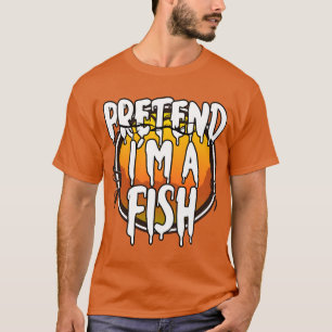 Pretend Im A Fish Funny Lazy Halloween Costume Las T-Shirt