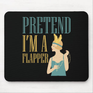 Pretend I'm A Flapper Bobbed Hair Subculture Hallo Mouse Mat
