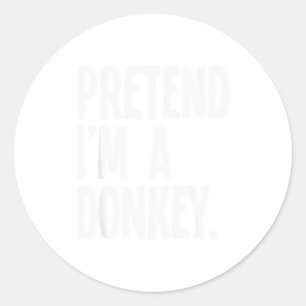 Pretend I'm A Funny Halloween Party Costume Classic Round Sticker