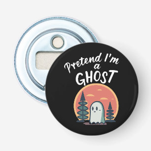Pretend I'm a ghost Bottle Opener
