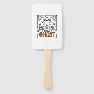 Pretend Im a Ghost Cute Halloween Hand Fan