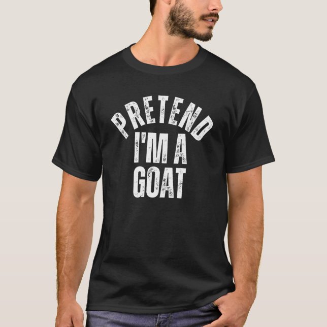 Pretend I'm a Goat  Lazy Couples Halloween Costume T-Shirt (Front)