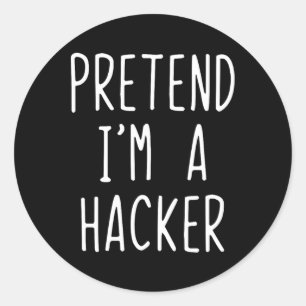 Pretend I'm A Hacker Costume Halloween Funny Lazy Classic Round Sticker