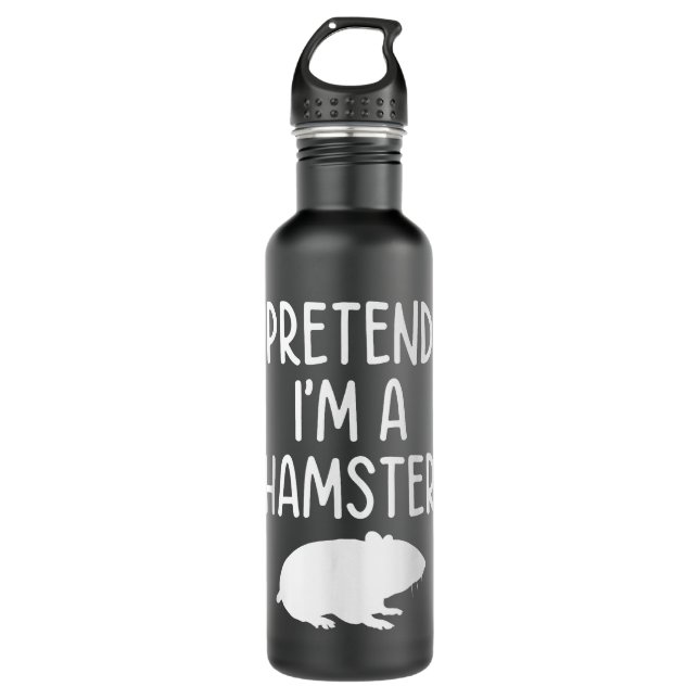 Pretend I'm A Hamster 710 Ml Water Bottle (Front)