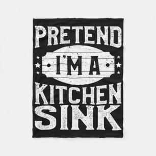 Pretend I'm A Kitchen Sink Matching Costume Hallow Fleece Blanket