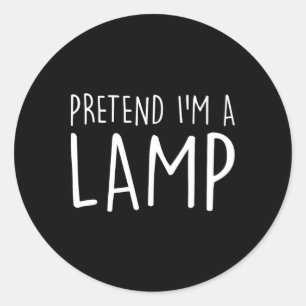 Pretend I'm A Lamp Family Group Lazy Easy Hallowee Classic Round Sticker
