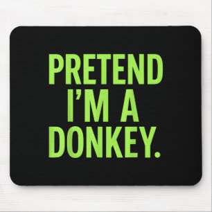 Pretend Im A Lazy Funny Halloween Costume Mouse Mat