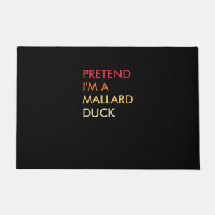 Pretend Im A Mallard Duck Lazy Halloween Party Doormat