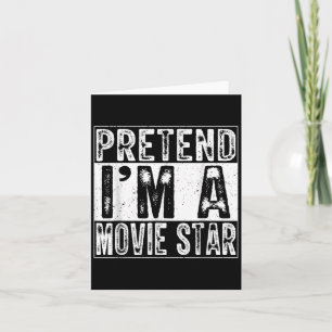 Pretend I'm A Movie Star Family Women Men Costume  Card