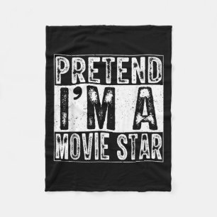 Pretend I'm A Movie Star Family Women Men Costume  Fleece Blanket