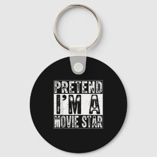 Pretend I'm A Movie Star Family Women Men Costume  Key Ring