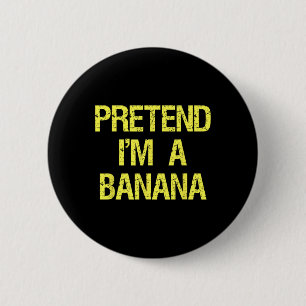 Pretend I'm A Nana Funny Lazy Halloween Costume Ou 6 Cm Round Badge