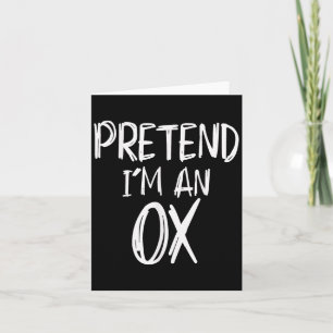 Pretend I'm A Ox Costume Halloween Party Family La Card