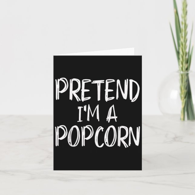 Pretend I'm A Pcorn Costume Halloween Party Family Card (Front)