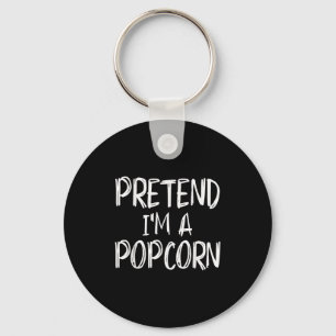 Pretend I'm A Pcorn Costume Halloween Party Family Key Ring
