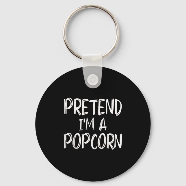 Pretend I'm A Pcorn Costume Halloween Party Family Key Ring (Front)