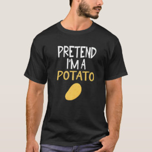 Pretend I'm A Potato Halloween Costume Halloween L T-Shirt