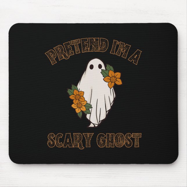 Pretend I'm A Scary Ghost Halloween Costume 3  Mouse Mat (Front)