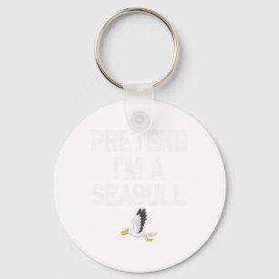 Pretend I'm A Seagull Halloween Costumes Key Ring