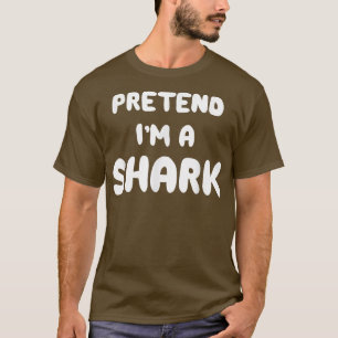 Pretend Im a Shark Couple Matching Funny Halloween T-Shirt