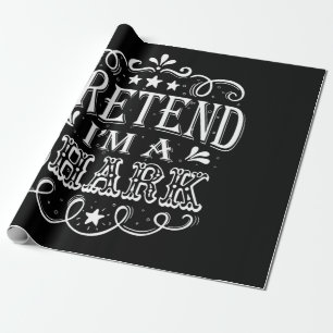 Pretend Im A Shark - Crazy Shark Lover Gifts Wrapping Paper
