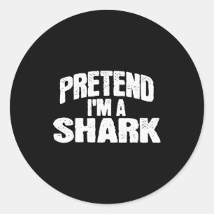 Pretend I'm A Shark Funny Halloween Costume Classic Round Sticker