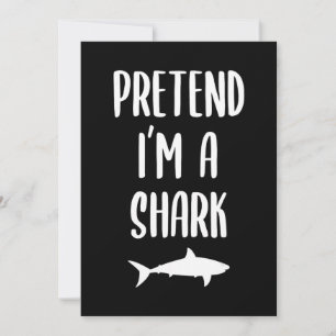 Pretend I'm A Shark - Shark Lover Gifts Save The Date