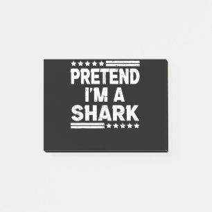 Pretend Im A Shark Vintage Gifts Post-it Notes