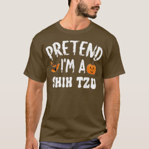 Pretend Im A Shih Tzu Halloween Costume Men Women  T-Shirt