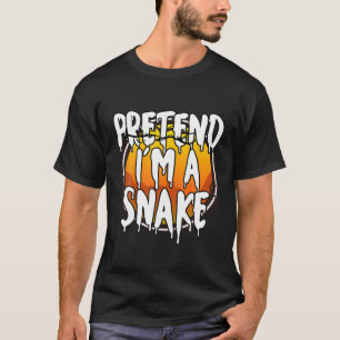 Pretend I'm A Snake Funny Lazy Halloween Costume C T-Shirt