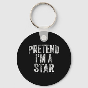 Pretend I'm A Star Costume Family Lazy Halloween P Key Ring