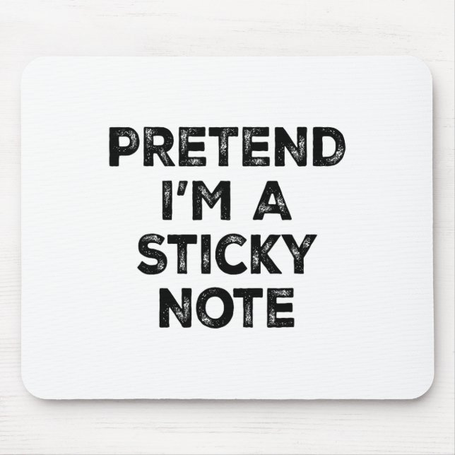 Pretend I'm A Sticky Note Lazy Halloween Costume  Mouse Mat (Front)